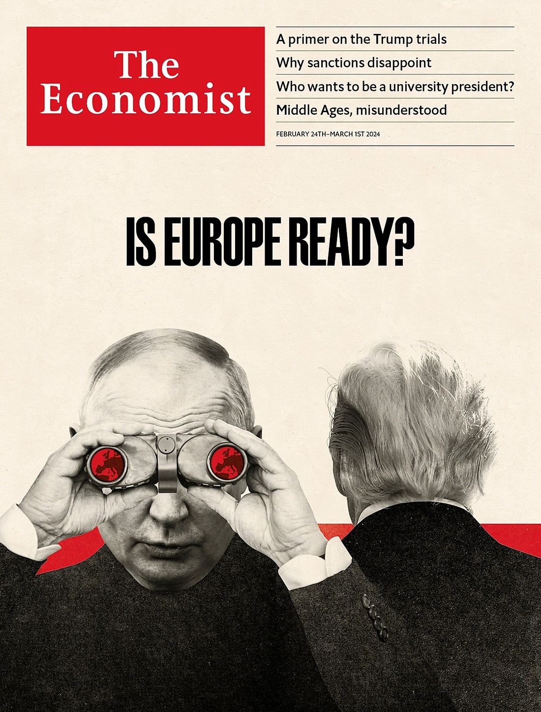 The Economist’s provocative cover design shows Trump looking away from NATO and the European Union and Putin eying them with binoculars as, perhaps, a military objective.